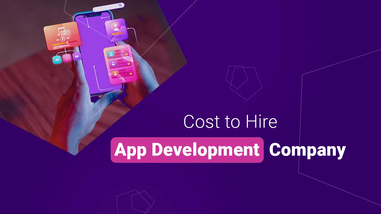 How Much Does it Cost To Hire an App Development Company | ProManage IT Solutions